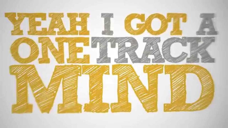 It’s Not Only Men Who Have a One Track Mind