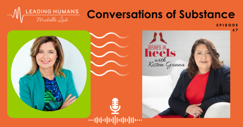 Business in Heels Conversation – Kisten Gunnis Interview