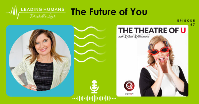 The Future of You – Theatre of U interview